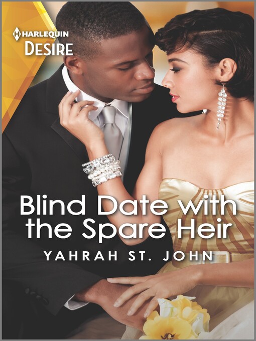 Title details for Blind Date with the Spare Heir by Yahrah St. John - Available